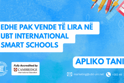 Akreditimi prestigjioz Cambridge rrit interesimin rekord për regjistrime në UBT International Smart Schools
